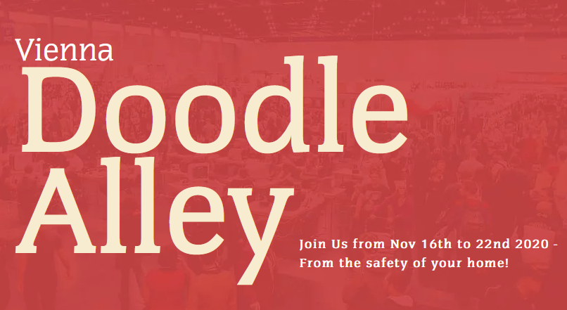 A picture taken from the Doodle Alley Website, showing the website banner which says "Vienna Doodle Alley - Join Us from Nov 16th to 22nd 2020 -  From the safety of your home!".